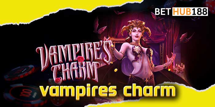 vampires charm เกมลงทุนแนวใหม่ สร้างกำไรได้จริง ไม่ต้องพึ่งดวง 2023