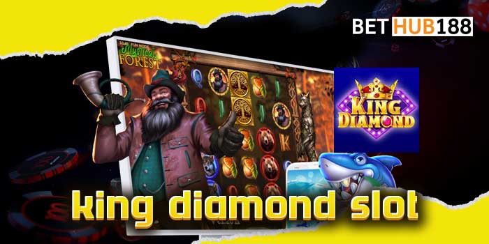 king diamond slot สล็อตถูกลิขสิทธิ์ 40 ค่ายระดับโลก ลองเล่นฟรี